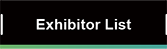 Exhibitor list